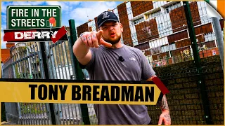Tony Breadman - Fire in the Streets 🇮🇪