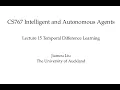 Multiagent Systems Lecture 15 Temporal Difference Learning
