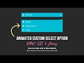 Create Custom Select Option Using HTML CSS jQuery