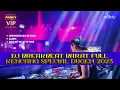 Download Lagu DJ BREAKBEAT BARAT FULL KENCANG [ SHD V2 ] SPECIAL DUGEM 2023