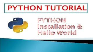 Python installation on Windows Mac Linux OS and Hello World Program