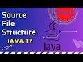 JAVA Source File Structure Java Tutorial for beginners