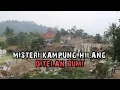Download Lagu Misteri Kampung Hilang Ditelan Bumi| SECRET STORY (26/05/23)