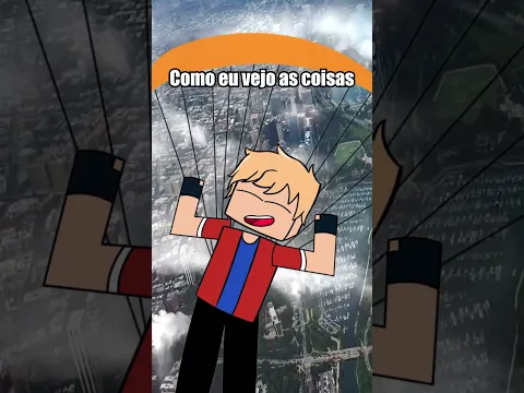 Como EU vejo VS como minha MÃE vê!