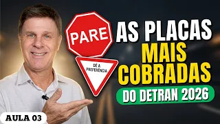 AS PLACAS DE TRÂNSITO QUE MAIS CAEM NA PROVA DO DETRAN!