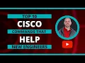 TOP 10 CISCO COMMANDS THAT HELP NEW ENGINEERS Switch and Router Tips and Tricks