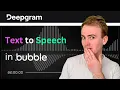 Deepgram Text to Speech MADE EASY with Bubble API Connector