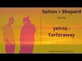 Sultan + Shepard - Dialekt Radio 252 2024-10-20 with tracklist