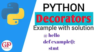 Decorators In Python Dynamically Alter The Functionality of Functions Decorator in 20 min