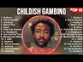 Childish Gambino Greatest Hits 2023 Pop Music Mix Top 10 Hits Of All Time