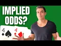 Poker Implied Odds Explained for Beginners