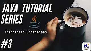 Java Programming Tutorial - 3 Arithmetic Operations in Java Java tutorial for beginners