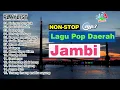 Lagu Kumpulan Lagu Daerah Jambi Mp3