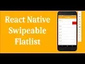 React Native Swipeable Flatlist with Animations Performance Improved