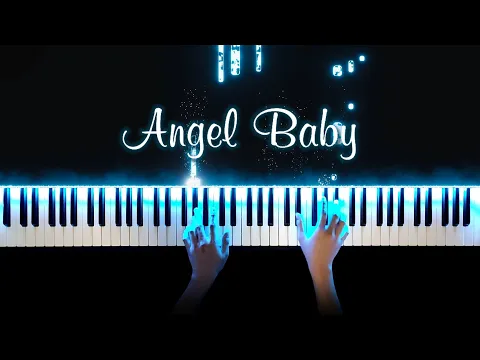 Download MP3 Troye Sivan - Angel Baby | Piano Cover with Strings (with Lyrics \u0026 PIANO SHEET)