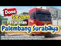 Lagu Terlalu cepat perjalana saya📌Palembang - Surabaya Total Hanya 59jam❗️#drivingview #truckdriver 