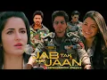 Download Lagu Jab Tak Hai Jaan Full Movie l Shahrukh Khan l Anushka Sharma l Katreena Kaif lStory \u0026Fact Explained 