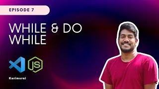 While loop JavaScript Tamil Tutorial - Part 7