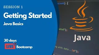 Session 1 Getting Started KickStart Core JAVA with Tathastu