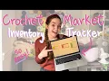 How to Organize Your Crochet Market Inventory on Sheets Crochet Market Prep Strategy