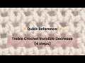 Invisible Treble Crochet Decrease FLO tr2tog - Quick Reference