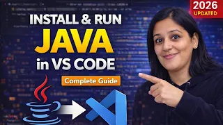 Run Java in VS Code 2026 Full Java Setup Tutorial