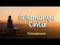 Download Lagu Lirik SELAMANYA CINTA ; DCINNAMONS