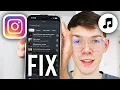 Lagu How To Fix Instagram Music Problem - Story, Reel \u0026 Post