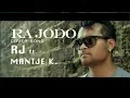 Ra Jodo[cover] - RJ ft. Mantje Karso