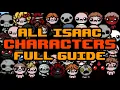 Download Lagu COMPLETE Guide For *ALL CHARACTERS* In ISAAC