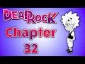 Belief and Faith Dead Rock Chapter 32 Review