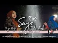 Lagu Saye Jadi Debu - Yaya Manja || Official Music Video