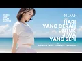 Lagu Hari Yang Cerah Untuk Jiwa Yang Sepi - NOAH | Lofi Chill Jazz Cover by Aura Haruno