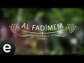 Lagu Al Fadimem - Yedi Karanfil (Seven Cloves) - Official Audio  #esenmüzik