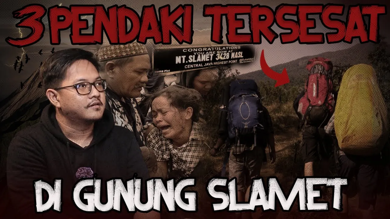 CERITA PALING SEREM! ADA VIDEO REKAMANNYA, KESAKSIAN 3 PENDAKI YANG TERSESAT DI GUNUNG SLAMET
