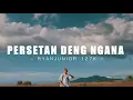 Download Lagu PERSETAN DENG NGANA - RYANJUNIOR 127K (EMTEGE MUSIC) (DISKO TANAH)