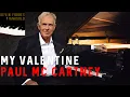Download Lagu Paul McCartney - My Valentine | piano cover by KEVIN FORBES PIANOGOLD