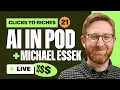 AI Boom in Pod \u0026 Creating Designs That Sell w/ @MichaelEssek Clicks to Riches Show Ep. 21