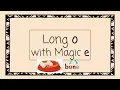 Long O with Magic E - 4 Minute Phonics