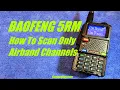 Baofeng 5RM Scan Airband Frequencies Only