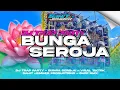 Lagu DJ BUNGA SEROJA‼️TRAP PARTY || SAHIT JEMBER PRODUCTIONS