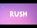 Download Lagu Ayra Starr - Rush (Lyrics)