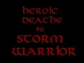 Heroic Deathe - StormWarrior