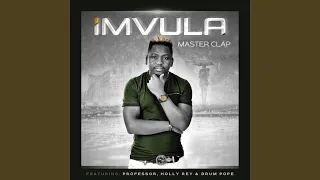 imvula feat professor holly rey drumpope 