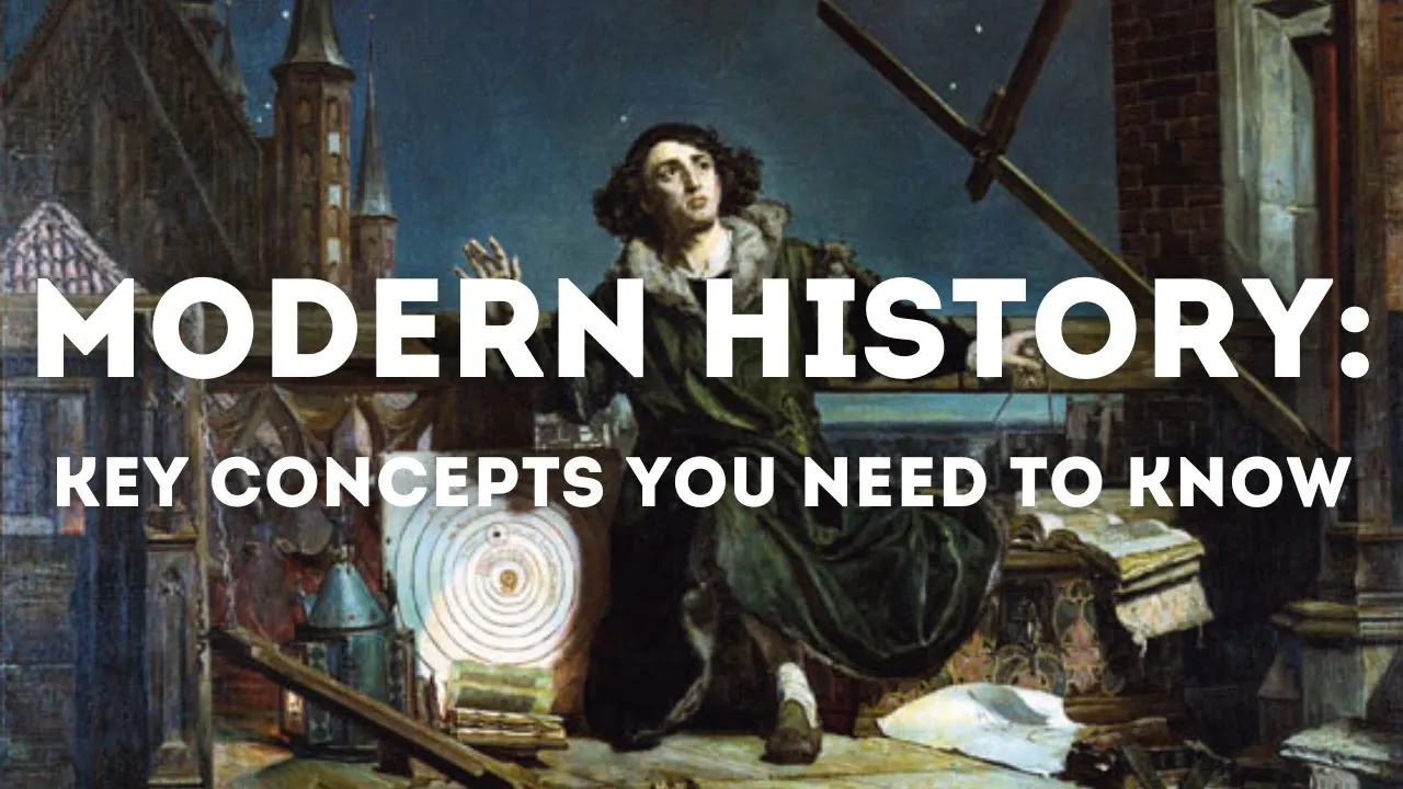 Introduction to MODERN HISTORY | Understand history better