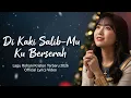 Lagu Di Kaki Salib-Mu Ku Berserah – Lagu Rohani Kristen Terbaru 2026 | Official Lyrics Video