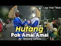 Download Lagu Hutang - Pok Amai Amai Belalang Kupu Kupu versi Ondel Ondel Bintang Sartika🔥