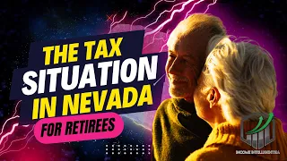The Tax Situation in Nevada and How it Helps Retirees