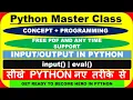 Python Master Class input eval taking multiple inputs in single line python tutorial