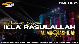 illa rasulallah dj sholawat langitan al muqtasidah keroncong bwi hadroh jaranan dor horeg